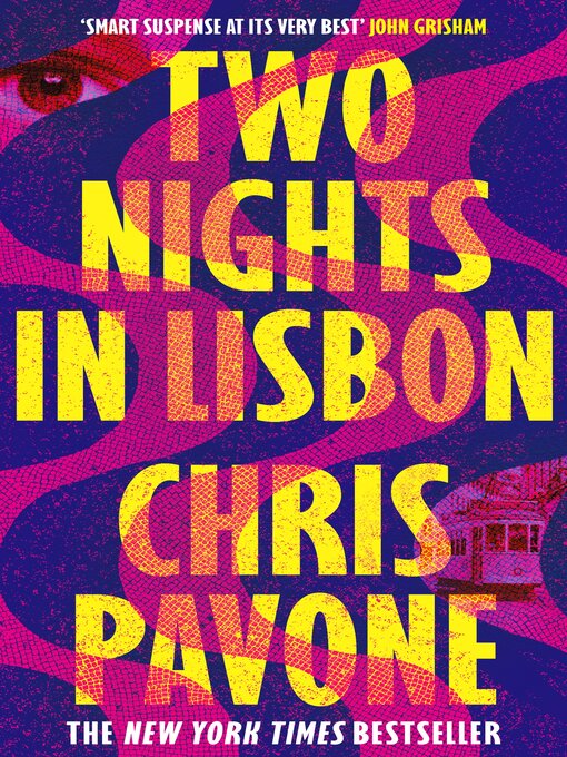 Title details for Two Nights in Lisbon by Chris Pavone - Available